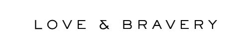 Love and Bravery logo, wordmark
