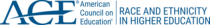 American Council on Education Race and Ethnicity in Higher Education Logo